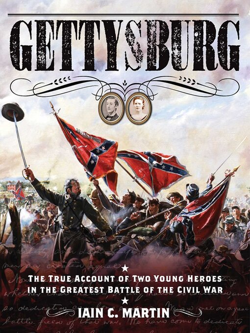 Title details for Gettysburg by Iain C. Martin - Available